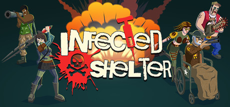 感染避难所Infected Shelter