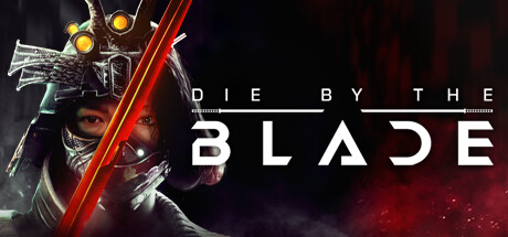 命悬一刃 Die by the Blade