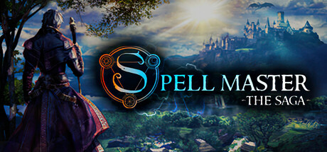 魔法大师：传奇 SpellMaster: The Saga