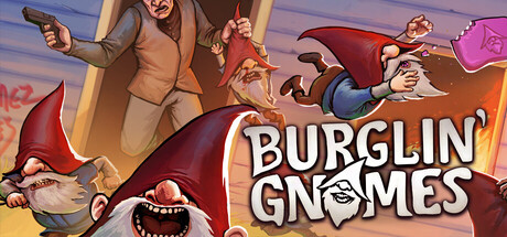 Burglin’ Gnomes Demo
