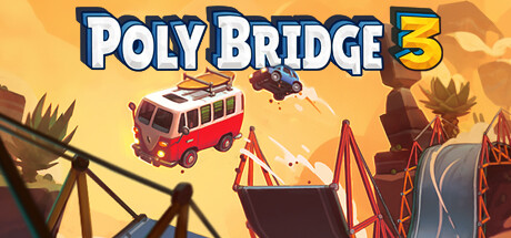 桥梁建筑师3/Poly Bridge 3（网盘版）