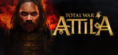 全面战争阿提拉丨Total War: ATTILA