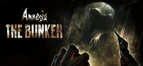 失忆症：地堡丨Amnesia: The Bunker