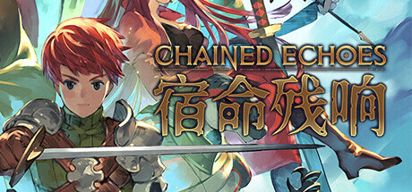 宿命残响（Chained Echoes）网盘版